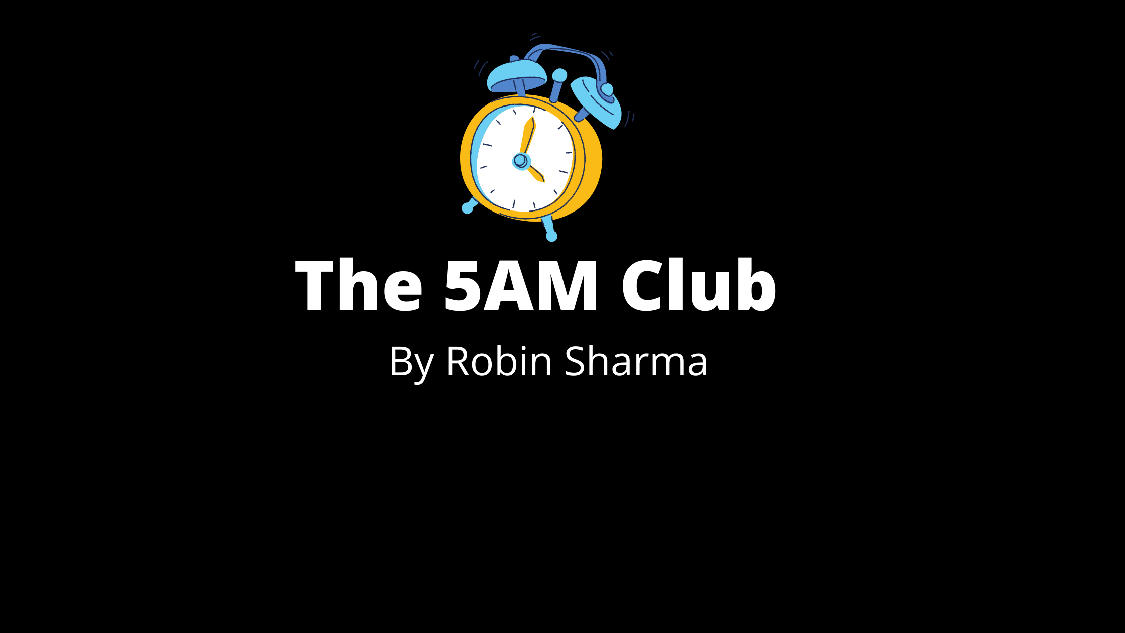 The 5Am Club