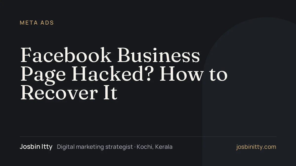 Facebook Business Page Hacked? How to Recover It