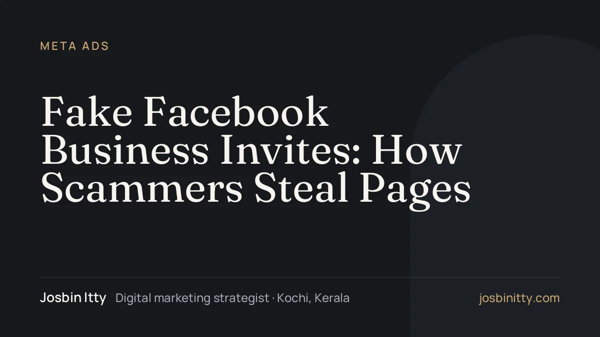 Fake Facebook Business Invites: How Scammers Steal Pages