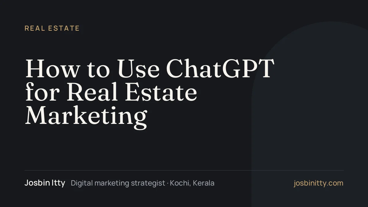 How to Use ChatGPT for Real Estate Marketing