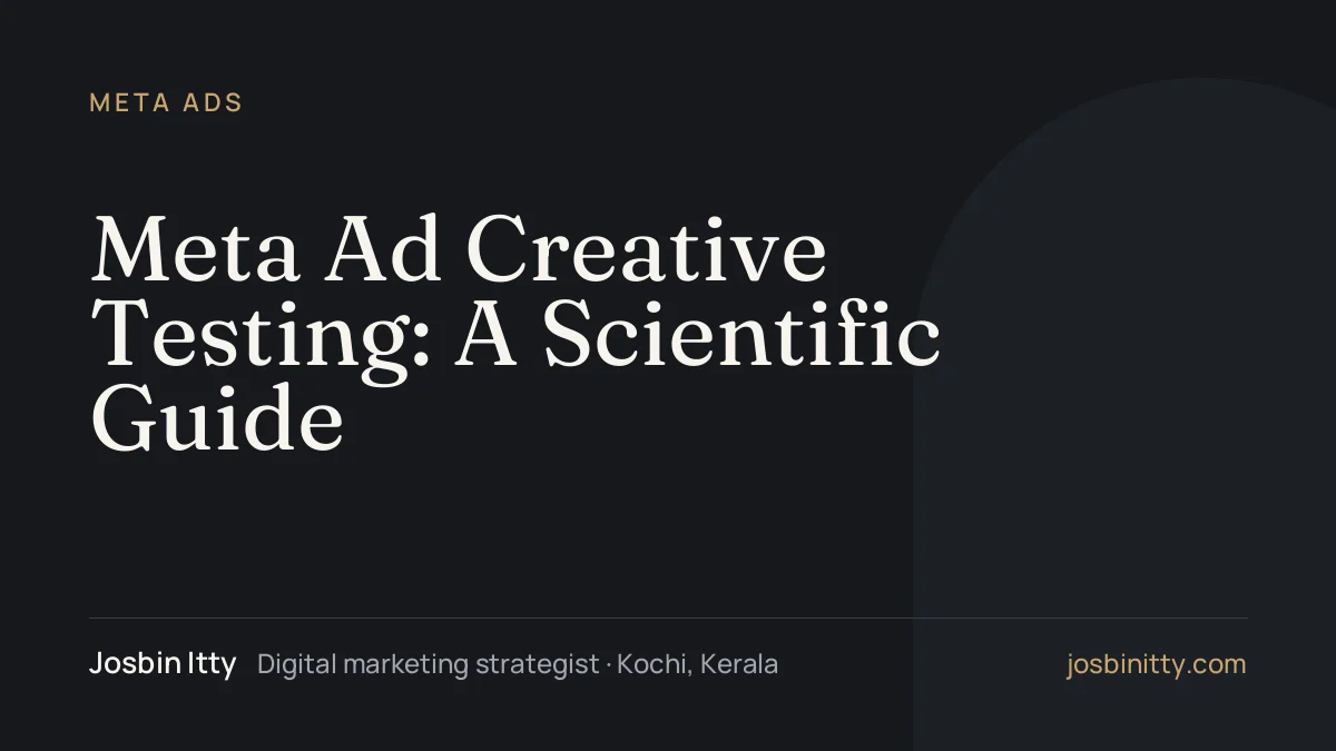Meta Ad Creative Testing: A Scientific Guide